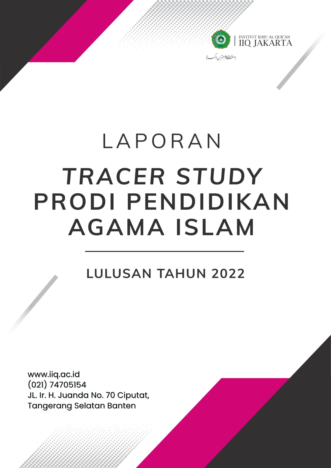 Lulusan Tahun 2022 Tracer Study Prodi S1 Pendidikan Agama Islam